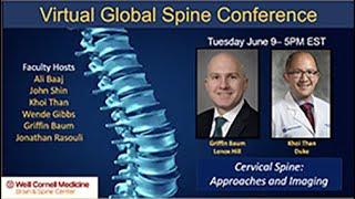 Cervical Spine: Approaches and Imaging with Dr. Griffin Baum, Dr. Wende Gibbs, and Dr. Khoi Than