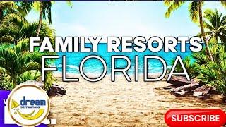 Best Places to Visit in Florida for Families | Top Family-Friendly Destinations 2024