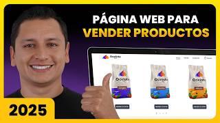 Cómo Crear Una Página Web Para Vender Productos 2025 - Tienda Online Fácil y Rápido