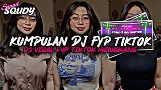 KUMPULAN DJ FYP TIKTOK 2025 SOUND KANE JEDAG JEDUG FUL BAS TERBARU