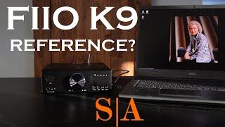 FIIO K9 Review - A Reference DAC/AMP???