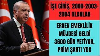 İlk işe girişi 2000-2003-2004 olanlar için emeklilik! 3600 gün, yaş şartı yok, 48 yaş altı emeklilik