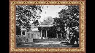 Old Photograph Collection Of Dargah Khwaja Gharib Nawaz (R.A) and Ajmer Sharif