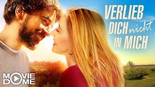 Verlieb dich nicht in mich - romantischer Liebesfilm - Ganzer Film kostenlos in HD bei Moviedome