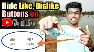 Hide Dislike Button On Youtube | How To Hide DISLIKE,LIKE & COMMENT Button On Youtube | Hide Buttons