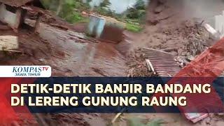 Bencana Banjir Bandang di Lereng Gunung Raung Jember, Rusak Lahan Persawahan Hingga Bangunan!