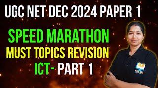 ICT-Most Expected Topics Part 1|UGC NET Paper 1 Speed Marathon|UGC NET Paper1 Revision