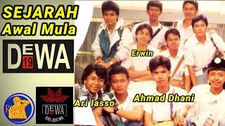 SEJARAH BAND DEWA 19 | Bahas Tuntas awal mulai dewa 19