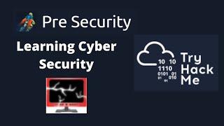 Learning Cyber Security | Introduction to Cyber Security | TryHackMe Pre Security Learning path