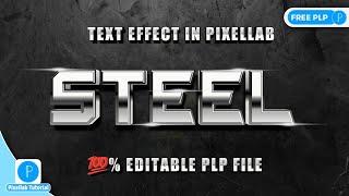 % EDITABLE | PixelLab - Steel Text Effect | Free PLP File