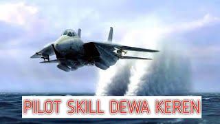 Skill Dewa Pilot Pilot Hebat Kemampuan  Di Luar Pemikiran