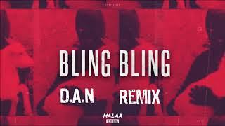 Malaa - ''Bling Bling'' (D.A.N Remix)