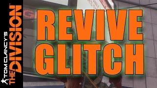 The Division | Self Revive Glitch