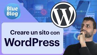 [TUTORIAL] Come acquistare un dominio ed installare WordPress (in Italiano)