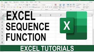 Excel Sequence Function - Easily Generate Sequential Numbers