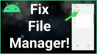 How To Fix Android File Manager