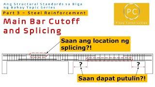 Ang Structural Standards sa Biga ng Bahay Part 3 - Main Bar Cutoff and Splicing