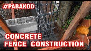 Concrete Fence Construction, Pabakod,