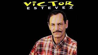 Victor Estevez  - Te Acordaras De Mi