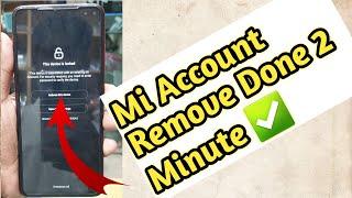 Mi Account Remove Done 2 Minute Permanently Unlock Without Pc Miui 12.5 Android 10/11 Server 2022