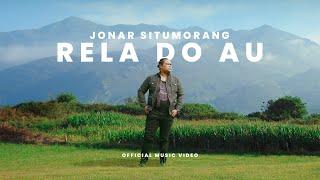 Jonar Situmorang - Rela Do Au (Lagu Batak Terbaru 2024) Official Music Video