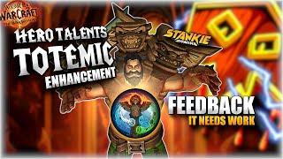 Totemic - Enhancement Hero talents - IT NEEDS WORK | War Within Alpha