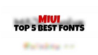 TOP 10 BEST MIUI 10,11,12  FONTS/   XIOMI/REDMI/POCO