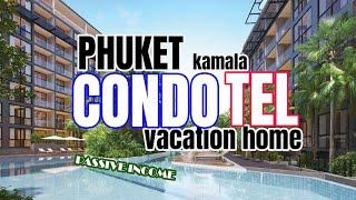 Phuket condotel - property investment in Thailand and vacation home