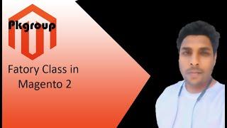 What is Factory Class? Real Example |  Pk Magento 2 | Hindi #magento2hindi