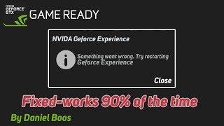 How to fix Nivida geforce error- something went wrong. try restarting Geforce experience