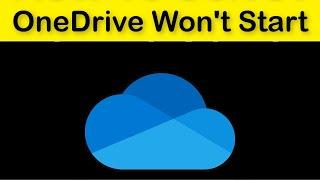 How To Fix OneDrive Won't Start Problem Windows 10/8/7 - OneDrive Not Open Problem - Fix
