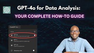 Master Data Analysis Using ChatGPT-4o: Tips and Tricks Revealed
