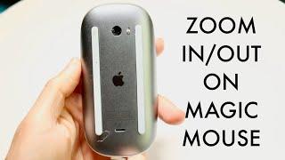 How To Zoom In/Out On Magic Mouse! (2024)