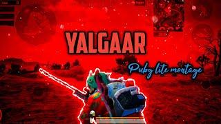 YALGAAR | Pubg lite montage | pubg mobile lite montage | PHILEX GAMING