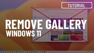 Remove Gallery from File Explorer on Windows 11 (2024)  Tested