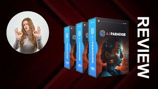 AI PARADISE Review + Premium Bonuses