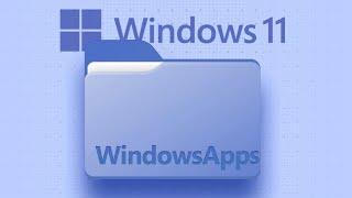 Copy, Move, Paste, Modify files in the 'WindowsApps' Folder in Windows 11/10