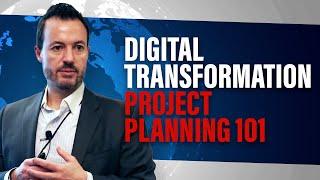 Intro to Digital Transformation Project Planning and Organizational Readiness [KEYNOTE PRESENTATION]