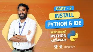 Part 2 | Python & Pycharm IDE Installation | Python Programming Malayalam Free Tutorial