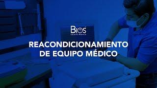 REACONDICIONAMIENTO DE EQUIPO MÉDICO