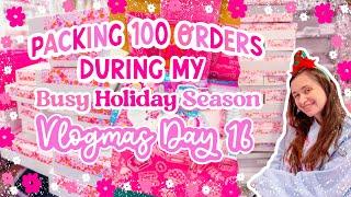 Packing 100 Holiday Orders During my Busy Season ️ SMALL BUSINESS STUDIO VLOG  VLOGMAS DAY 16