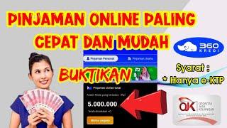 PINJAM UANG PALING MUDAH || Aplikasi 360Kredi diawasi OJK