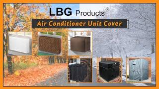 Best Air Conditioner Unit Cover 2022 -LBG Products