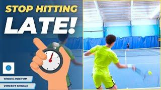 Your FOREHAND Will Be LATE Every Time If You Keep Doing This!