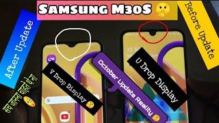 Samsung M30s Before & After Update Notch Clarification.