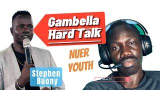 Gambella hard talk from Stephen Buony vs Mha chang Nuer online TV Läär