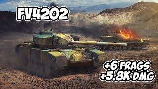 FV4202 - 6 Frags 5.8K Damage - Greed! - World Of Tanks