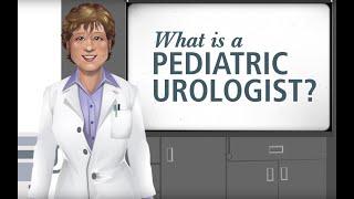 Pediatric Urology - Urology Care Foundation