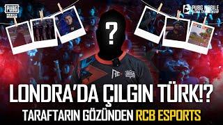 LONDRA'DA BİR TÜRK?! | TARAFTARIN GÖZÜNDEN RCB ESPORTS 