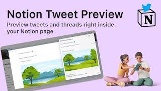 Notion Tweet Preview - Preview Twitter tweets and threads in Notion